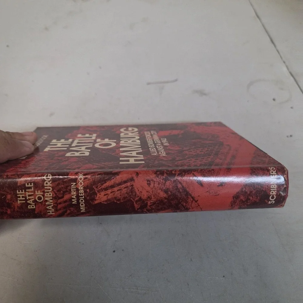 The Battle of Hamburg Martin Middlebrook 1981 WWII History Illustrated Hardcover